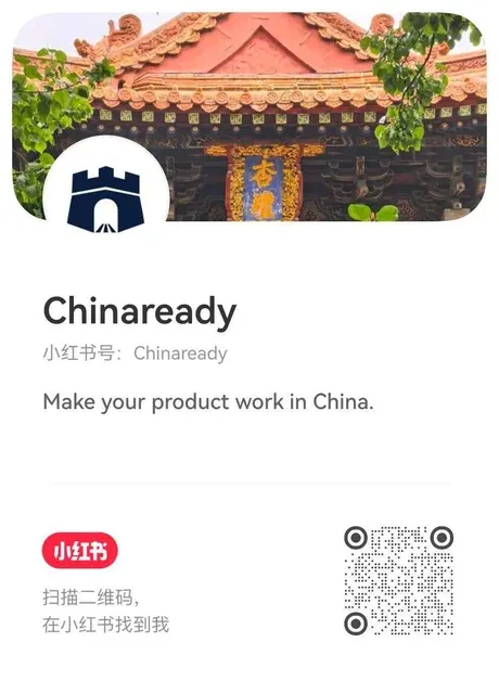 Xiaohongshu (RedNote) follow card with the Chinaready account name, a scannable QR code, and the Xiaohongshu ID Chinaready